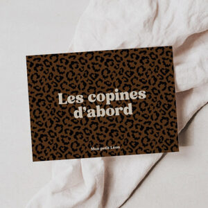 Carte A6 LES COPINES D'ABORD léopard marron foncé