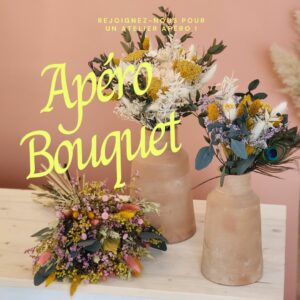 Atelier Spécial Bouquet Apéro
