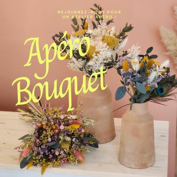 Atelier Spécial Bouquet Apéro