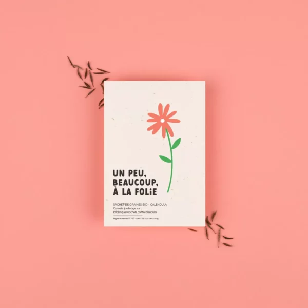 Un peu, beaucoup, à la folie - Sachet de graines de Calendula