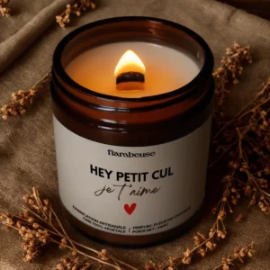 Bougie parfumée “Hey petit cul, je t'aime"