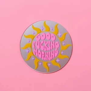 Miroir rond good fucking morning