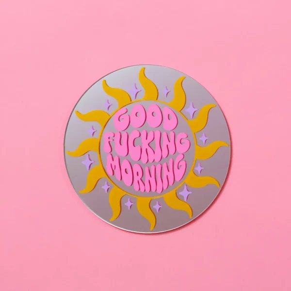 Miroir rond good fucking morning