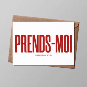 Carte Humour "Prends moi, une baguette sur la route"
