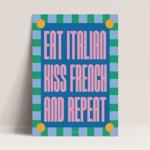 Poster - Eat Italien, Kiss French