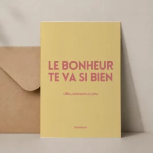 Carte de voeux A6 - Le bonheur de ta si bien