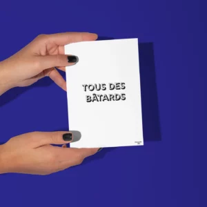 Carte postale - Tous des bâtards
