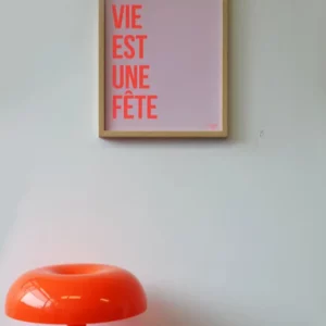 Affiche - La vie est une fête orange fluo et rose pâle